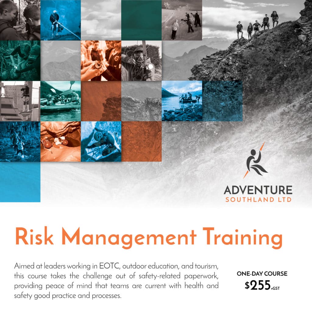 risk management, risk management training, RAMS, health and safety, EOTC, schools, education, adventure activities, tourism, risk management training, risk management training course, adventure southland
